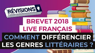 Brevet 2018  Révisions de Français en Live  Comment différencier les genres littéraires [upl. by Horowitz]