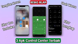 3 Aplikasi Control Center Android Terbaik  Cara Merubah Control Center Android [upl. by Annaicul]