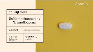 Bactrim Sulfamethoxazole  Trimethoprim Uses How It Works and Possible Side Effects  GoodRx [upl. by Solotsopa]