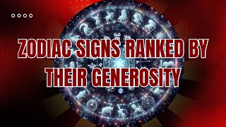 Zodiac Signs Ranked By Their Generosity Shorts [upl. by Nuawtna]