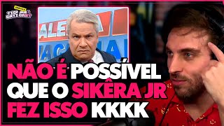 QUEREMOS SIKÊRA JR NO TICA sikerajrticaracaticast [upl. by Esertak99]