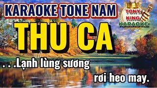 THU CA  KARAOKE TONE NAM BEATS PHỐI DỄ HÁT  MÀN HÌNH 4K SIÊU RÕ NÉT 🎸 [upl. by Zwiebel]