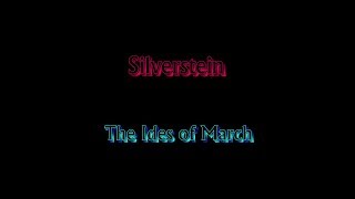 Silverstein  The Ides Of March [upl. by Tterrag555]