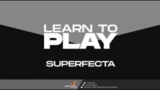 Learn to Play Episode 4 Superfecta Bets [upl. by Yatnwahs]