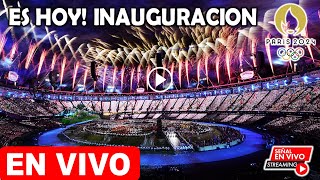 Donde ver la Inauguración Juegos Olímpicos París 2024 EN VIVO Ceremonia Juegos Olímpicos 2024 hoy [upl. by Cerracchio]