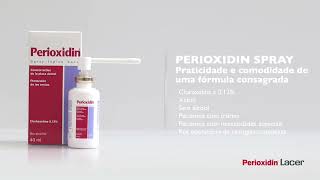 PERIOXIDIN LACER  A CLOREXIDINA MAIS COMPLETA DO BRASIL [upl. by Layney]