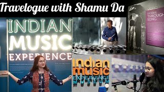 Travelogue with Shamu Da Indian Music Experience Museum Bangalore [upl. by Tail]