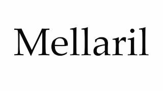 How to Pronounce Mellaril [upl. by Leba]