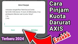 CARA PINJAM KUOTA DARURAT AXIS TERBARU 2024 [upl. by Adlay419]