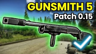 Gunsmith Part 5  Patch 015 Guide  Escape From Tarkov [upl. by Ermina]