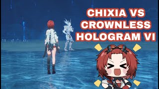 Chixia vs Crownless Hologram VI no hit 158 [upl. by Ileane838]