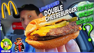 McDonalds® UPGRADED DOUBLE CHEESEBURGER Review 🛠️✌️🍔 New amp Improved 🤔 Peep THIS Out 🕵️‍♂️ [upl. by Raamal244]