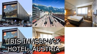 Ibis Innsbruck Hotel Austria [upl. by Hcib]