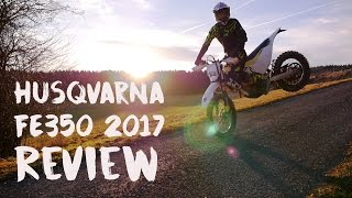 Husqvarna FE 350 2017  4K Bike Review [upl. by Vocaay]