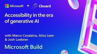 Cboard at Microsoft Build 2024 [upl. by Iduj]