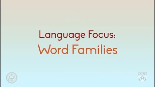 Language Focus  Word Families [upl. by Ihtak]