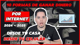 💵 10 FORMAS RÁPIDAS Y FÁCILES DE GANAR DINERO POR INTERNET EN 2024 Y 2025 💻✨ [upl. by Hsetirp993]