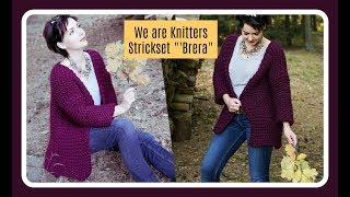 CARDIGAN ganz einfach stricken  We are Knitters Strickset Brera  Anfänger [upl. by Ylra]