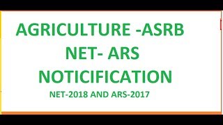 ASRBNET ampARS ONLINE EXAM NOTICIFICATION FINAL DATES AND INFORMATION UGC JRF AGRI ARS [upl. by Thayne16]