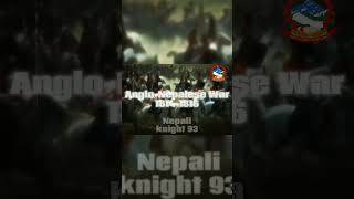 AngloNepalese WarEDITnepal history onlyeducationgreaternepal anglonepalesewarasia fyp [upl. by Gnilyarg]