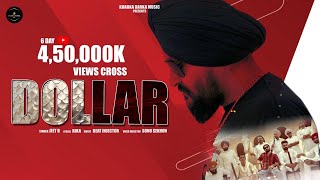 DOLLAR  Jeet B Official Video Rika  Beat injector ​⁠ Sonu Sekhon  Latest Punjabi Song 2024 [upl. by Nongim]