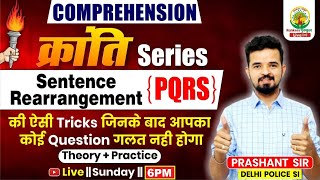 🔴क्रांति Series  Sentence Rearrangement PQRS  CGLCHSLMTS  By Prashant Sir compréhension [upl. by Lyndell]