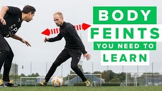 5 BODY FEINTS YOU NEED TO LEARN  how to do these football skills [upl. by Enhpad]