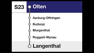 SBB Ansagen  S23 Olten – AarburgOftringen – Rothrist – Murgenthal – RoggwilWynau – Langenthal [upl. by Gilbart]