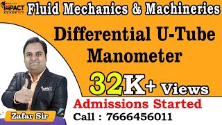 Differential UTube Manometer  Fluid Mechanics amp Machineries zafarsir freeengineeringcourses IMP [upl. by Stutzman434]