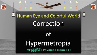 12AP Board  Correction of Hypermetropia  Human Eye and Colorful World  Class10 Physics cbse [upl. by Yrannav512]