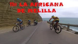 Carrera La Africana de Melilla Cronicas de un cicloturista 11 [upl. by Amalea]