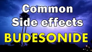 some common side effects of budesonide [upl. by Maher]