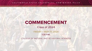 CSUDH 2024 Commencement Friday May 17 2024  130 PM [upl. by Iahs91]