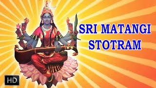 Sri Matangi Stotram  Powerful Mantra  DrR Thiagarajan [upl. by Vidda]