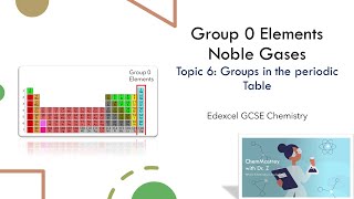 Group 0 Elements Noble Gases Edexcel GCSE Chemistry [upl. by Adehsar]