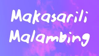 Hev Abi Kristina Dawn  Makasarili Malambing [upl. by Oicnaneb]