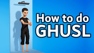 How to do Ghusl Ritual Bathing  Step by Step [upl. by Diamante]