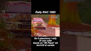 Rally RAC 1993 Short 008 [upl. by Sharman]