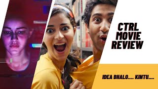 CTRL Movie Review  Vikramaditya Motwane  Ananya Panday [upl. by Iror196]