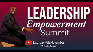 LEADERSHIP EMPOWERMENT SUMMIT  9 NOVEMBER 2024  FAITH TABERNACLE OTA [upl. by Naud965]