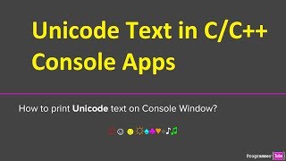 How to print Unicode text on console window using CC [upl. by Reppep562]