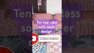 Ten top class sofa cover design [upl. by Llener]