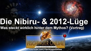 KurzVortrag von Lars A Fischinger Die Nibiru  Planet X  Lüge Was steckt hinter dem Mythos [upl. by Sapienza]