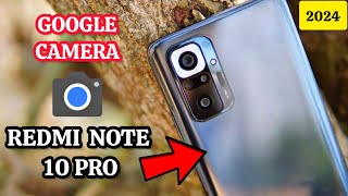 GCAM REDMI NOTE 10 PRO  La más brutal cámara gama media ✅😱 [upl. by Dunson]