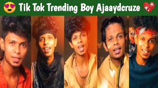 😍 Tik Tok Trending Boy Ajaaydcruze 💖  😘 Tamil Songs and Dance Tik Tok Videos 💝  🥰 Tik Tok 😍 [upl. by Ellga330]