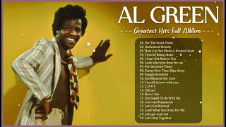 The Very Best Of Al Green 2023 – Al Green Full Album – Best Songs of Al Green 2023 [upl. by Olemrac]