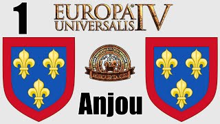 Eu4 MEIOU amp Taxes 30  Anjou Ep1 [upl. by Ahsiym632]