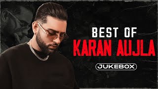 Best Of Karan Aujla Audio Jukebox  Latest Punjabi Songs 2024  New Punjabi Songs 2024 [upl. by Swanhilda]