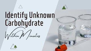 Scheme for Identification of Unknown Carbohydrate solution Biochemistry Practical [upl. by Olympium]