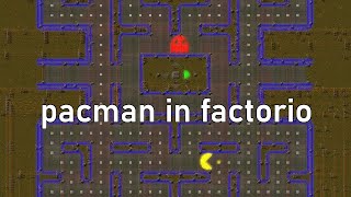 Pacman in Factorio [upl. by Agnola]